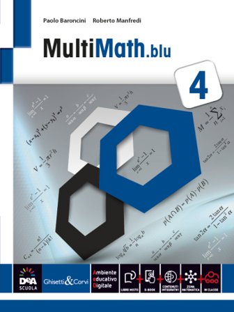 Multimath blu. Per le Scuole superiori. Con e-book. Con espansione online. Vol. 4 Paolo Baroncini