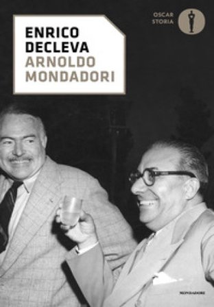 Arnoldo Mondadori Enrico Decleva
