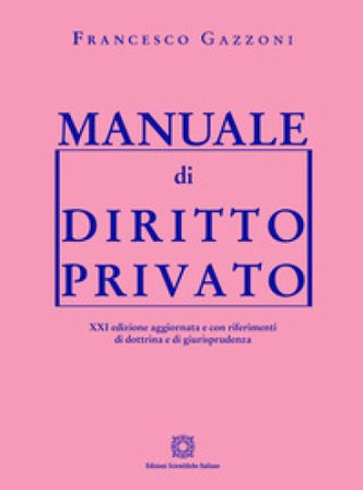 Manuale di diritto privato Francesco Gazzoni