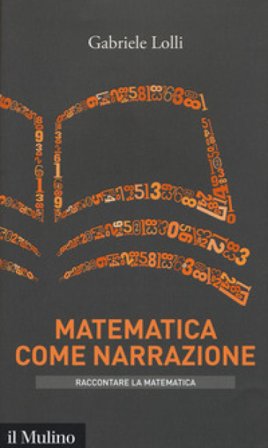 Matematica come narrazione Gabriele Lolli