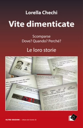 Vite dimenticate Lorella Chechi