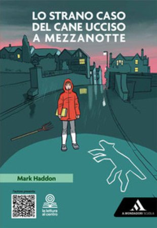 Lo strano caso del cane ucciso a mezzanotte. Con e-book. Con espansione online Mark Haddon