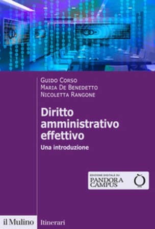 Diritto amministrativo effettivo. Una introduzione Guido Corso