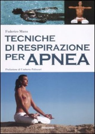 Tecniche di respirazione per apnea Federico Mana