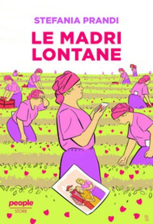 Le madri lontane Stefania Prandi