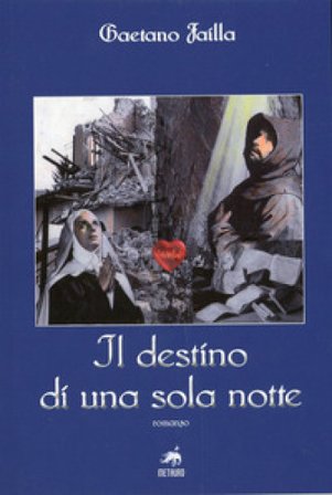 Il destino di una sola notte Gaetano Failla