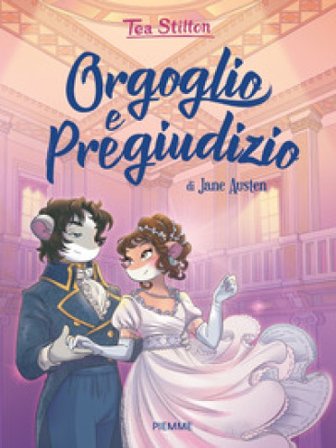 Orgoglio e pregiudizio di Jane Austen Tea Stilton