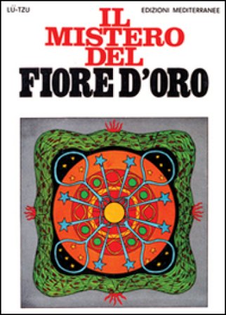 Il mistero del fiore d'oro Tzu Lu