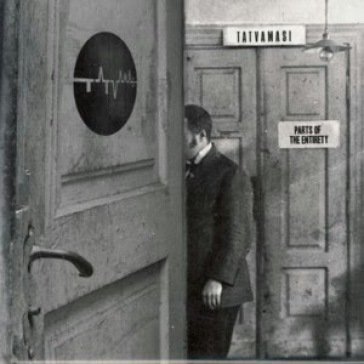 Parts of the entirety TATVAMASI