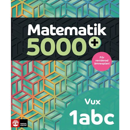 Matematik 5000+ Kurs 1abc Vux Lärobok Upplaga 2021 (häftad)