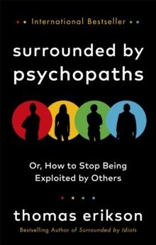 Surrounded by Psychopaths - Bok av Thomas Erikson - Pocket