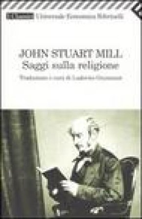 Saggi sulla religione John Stuart Mill
