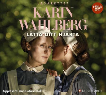 Lätta ditt hjärta - Bok av Karin Wahlberg - CD-Audio
