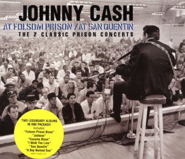 At san quentin & at folsom prison Johnny Cash