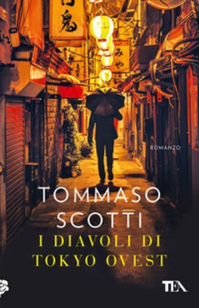 I diavoli di Tokyo ovest Tommaso Scotti