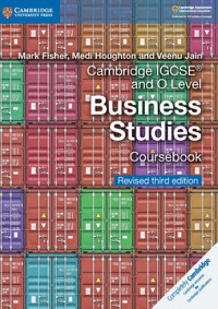Cambridge IGCSE and O level business studies. Coursebook. Per il triennio delle Scuole superiori. Con espansione online. Con CD-ROM Mark Fisher