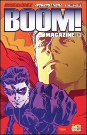 Boom! Magazine. Vol. 13 Mark Waid
