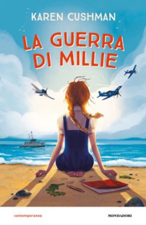 La guerra di Millie Karen Cushman