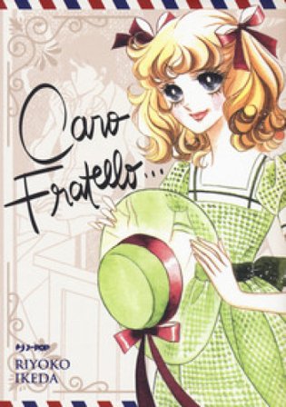 Caro fratello... Riyoko Ikeda