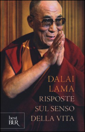 Risposte sul senso della vita Dalai Lama