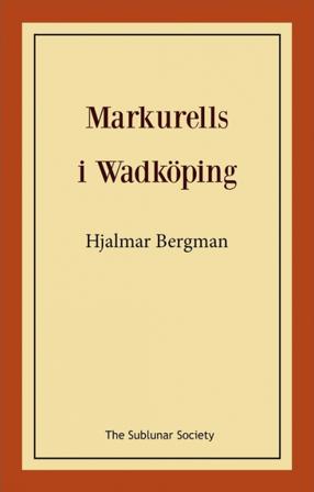 Markurells i Wadköping - Bok av Hjalmar Bergman - Häfte