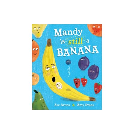 Mandy is still a Banana (inbunden, eng)