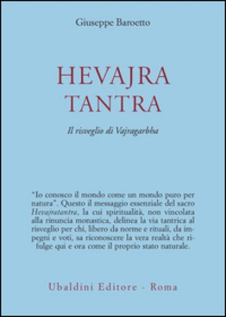 Hevajra Tantra. Il risveglio di Vajragarbha Giuseppe Baroetto
