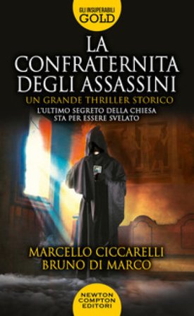 La confraternita degli assassini Bruno Di Marco