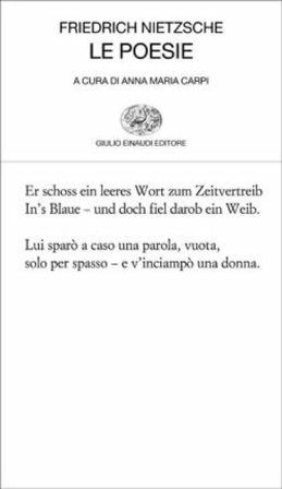 Le poesie. Testo tedesco a fronte Friedrich Nietzsche