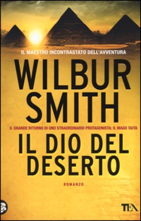 Il dio del deserto Wilbur Smith