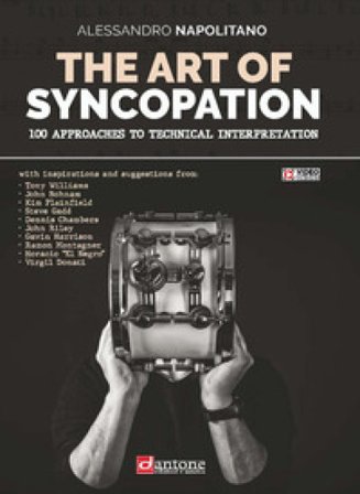 The art of syncopation. 100 approaches to technical interpretation. Ediz. italiana e inglese. Con video online Alessandro Napolitano