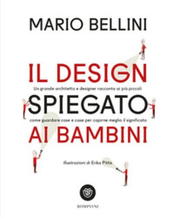 Il design spiegato ai bambini Mario Bellini