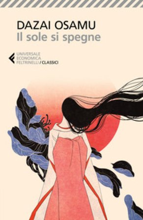 Il sole si spegne Osamu Dazai