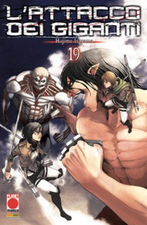 L'attacco dei giganti. Vol. 19 Hajime Isayama