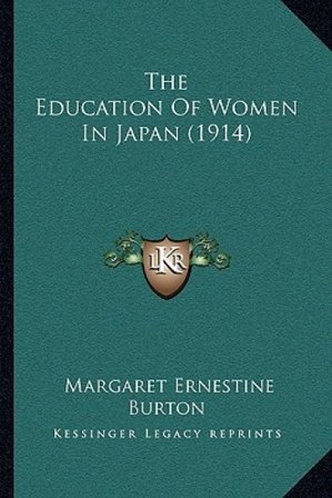 The Education Of Women In Japan (1914)