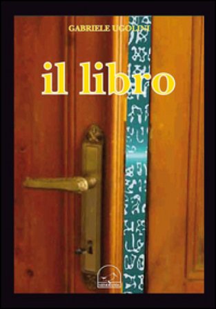 Il libro Gabriele Ugolini