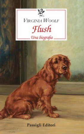 Flush. Una biografia Virginia Woolf