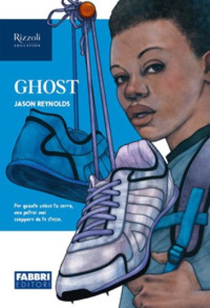 Ghost. Narrativa per la classe 2a. Con e-book. Con espansione online Jason Reynolds