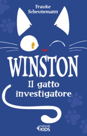 Winston. Il gatto investigatore Frauke Scheunemann