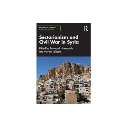 Sectarianism and Civil War in Syria (häftad, eng)