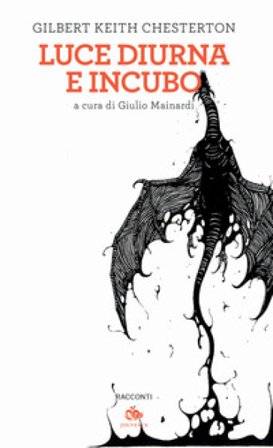 Luce diurna e incubo Gilbert Keith Chesterton