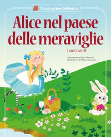 Alice nel paese delle meraviglie Sara Marconi
