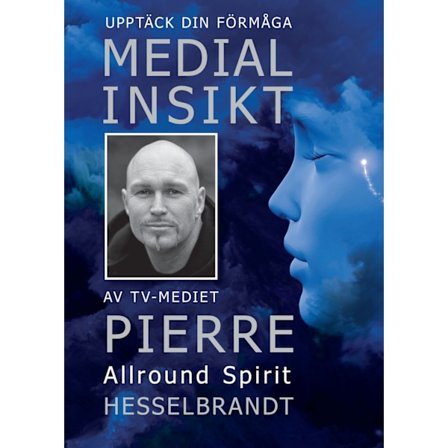 Medial insikt : upptäck din förmåga 9789163994951