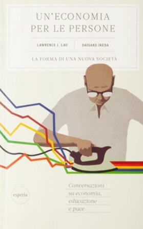Un'economia per le persone Lawrence J. Lau