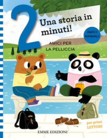 Amici per la pelliccia. Prime letture. Stampatello maiuscolo. Ediz. a colori Giuditta Campello