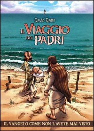 Il viaggio dei padri David Ratte