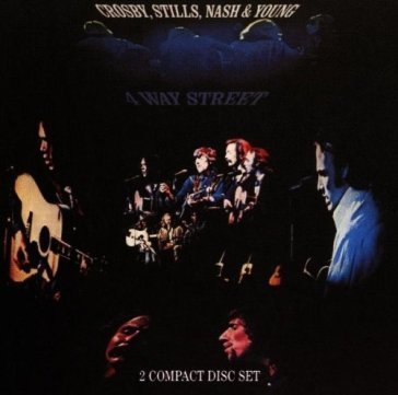 4 way street Crosby Stills Nash & Young