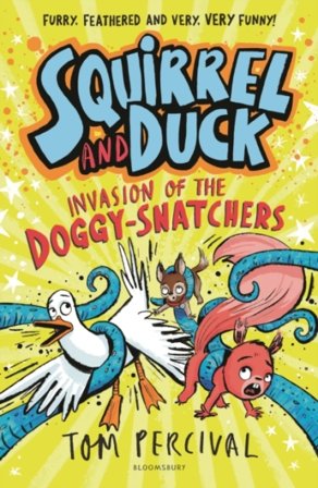 Squirrel and Duck: Invasion of the Doggy-Snatchers