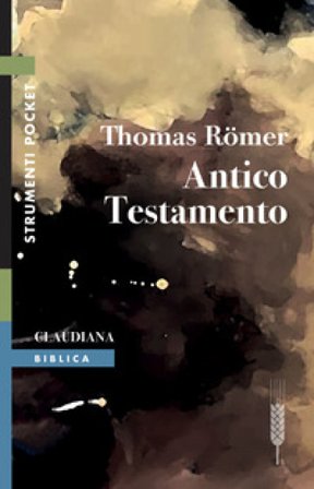 Antico Testamento Römer Thomas