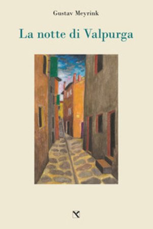 La notte di Valpurga Gustav Meyrink